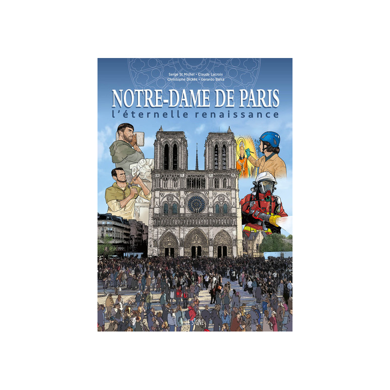 Les riches heures de Notre-Dame de Paris