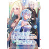 The Saint Whose Engagement Was Broken - Tome 07