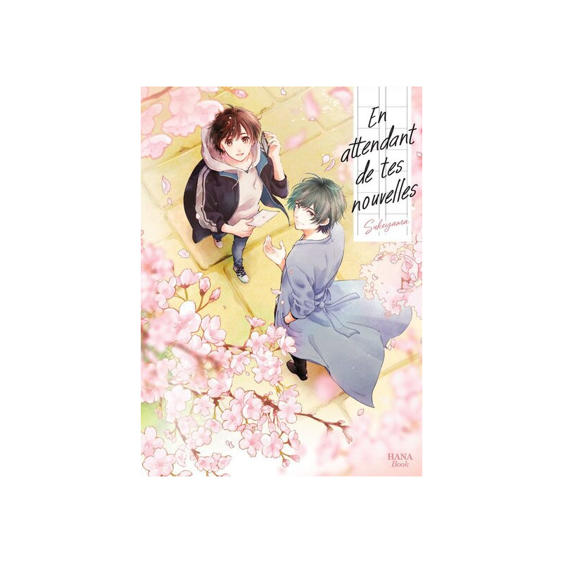 En attendant de tes nouvelles