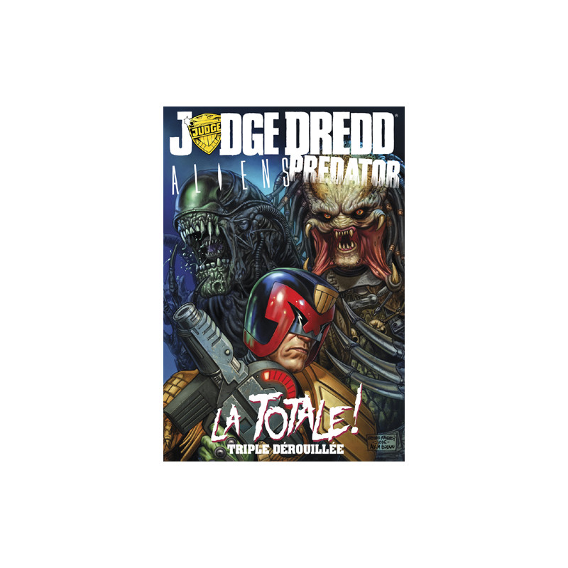 Judge Dredd / Aliens / Predator : la Totale !