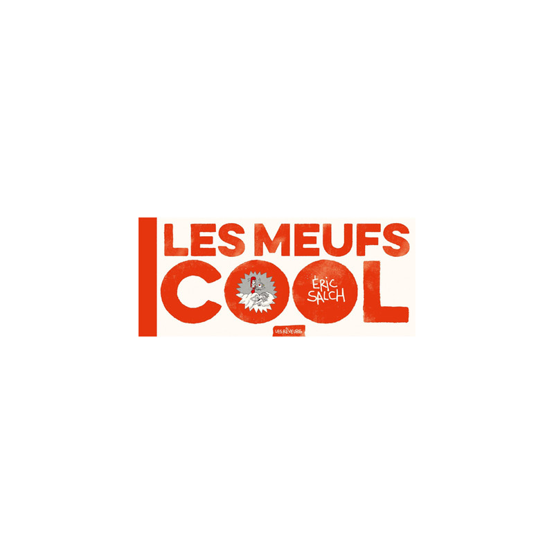 Meufs Cool (Les) T01