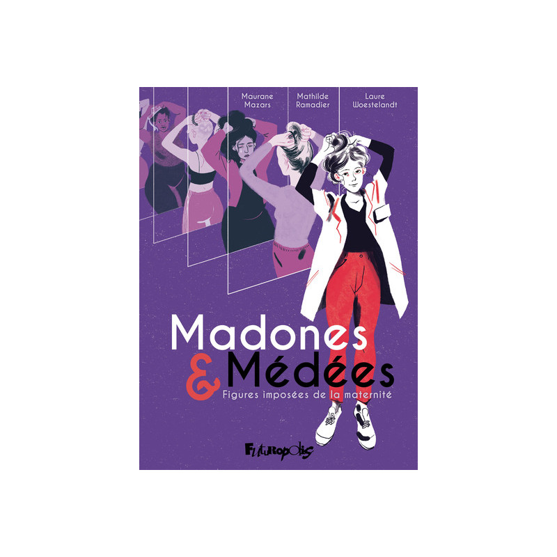 Madones et Médées