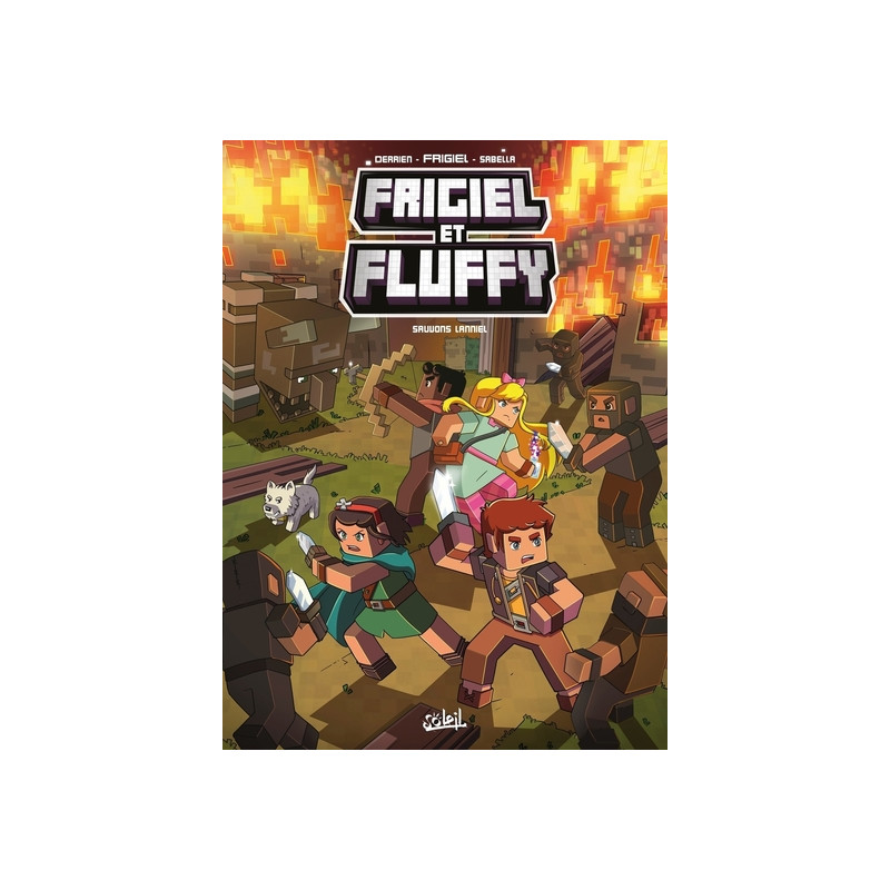 Frigiel et Fluffy T09 - Sauvons Lanniel