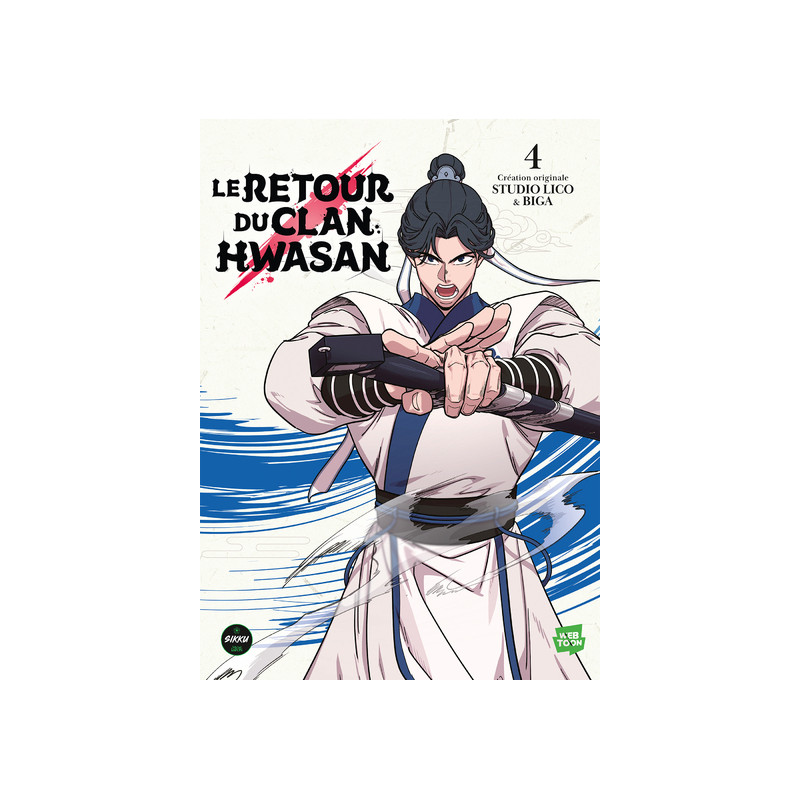Le retour du clan Hwasan - Tome 4