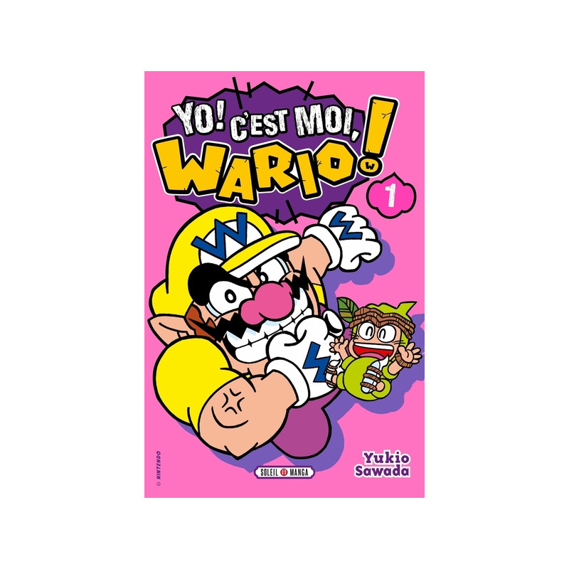 Yo ! C'est moi, Wario ! T01