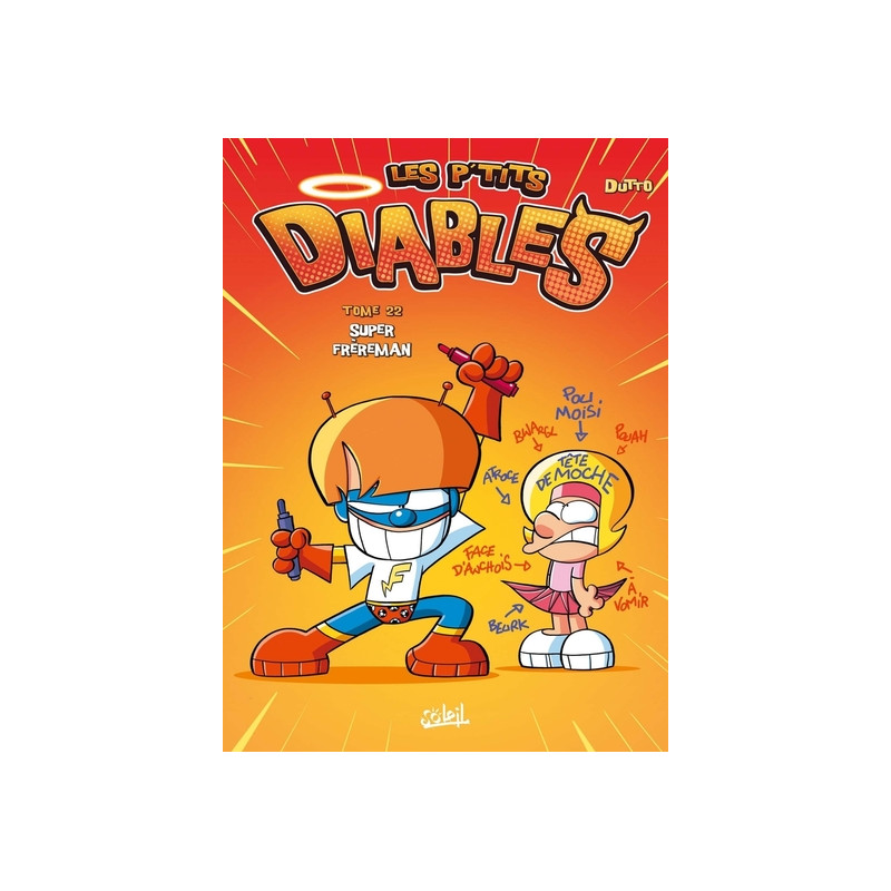 Les P'tits Diables T22 - Super Frèreman