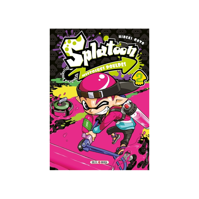Splatoon Histoires poulpes T02
