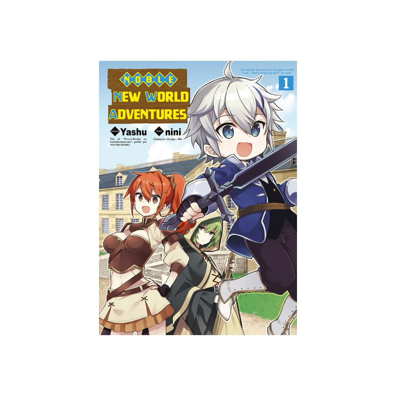Noble new world adventures T01