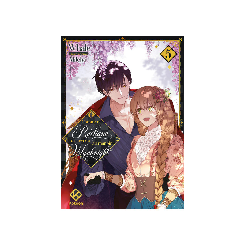 Comment Raeliana a survécu au manoir Wynknight - Tome 5