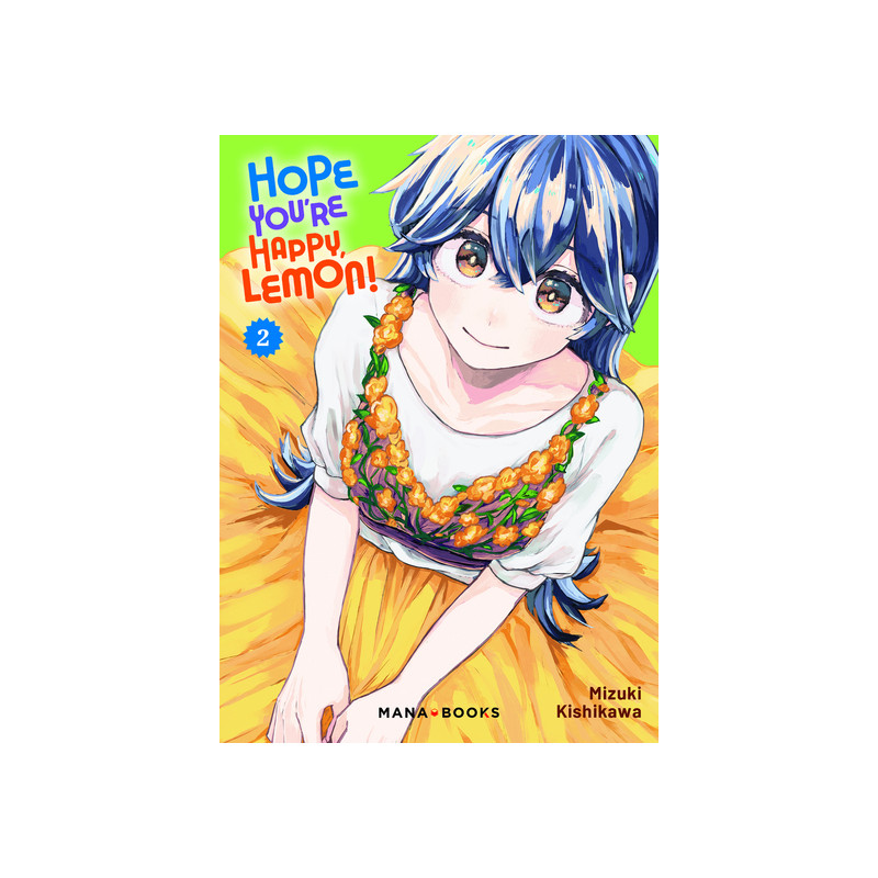 Hope You're Happy, Lemon! T02