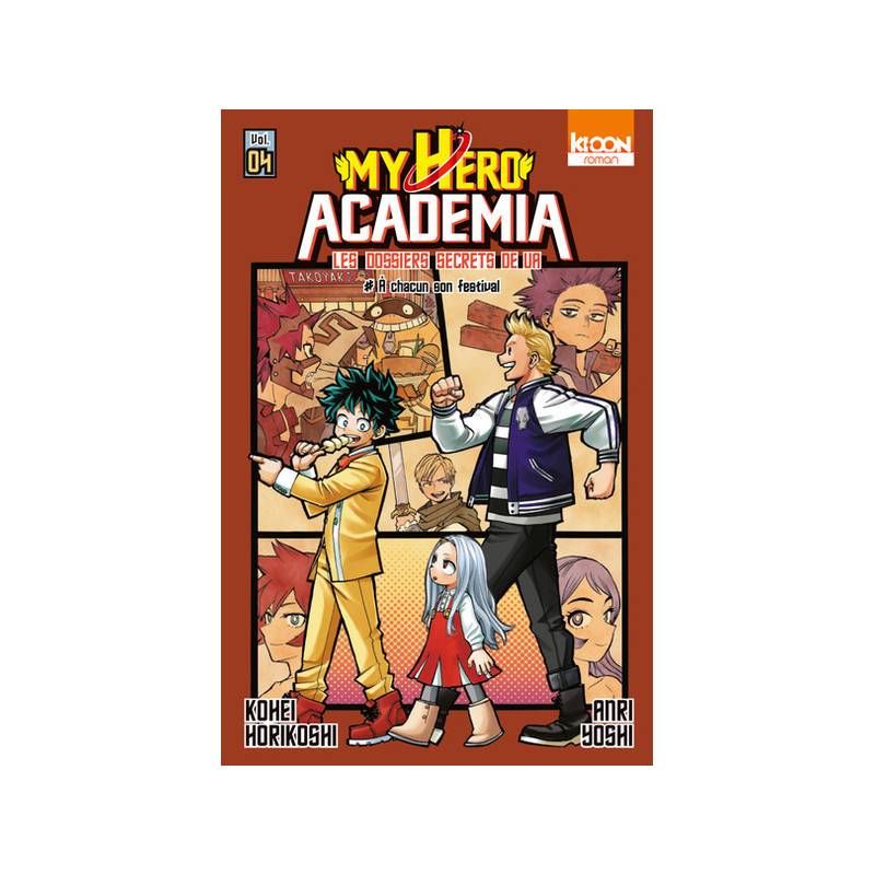 Roman My Hero Academia Les dossiers secrets de UA T04