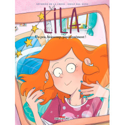 Lila T09 - Un peu,...