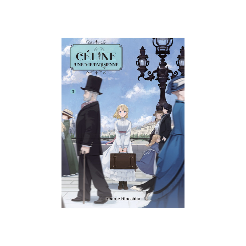 Céline, une vie parisienne T03