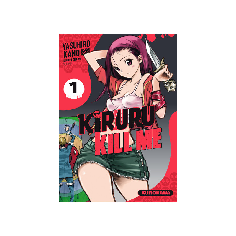 Kiruru kill me - Tome 1