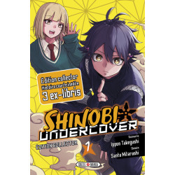 Shinobi Undercover T01 -...