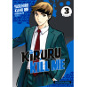 Kiruru kill me - Tome 3