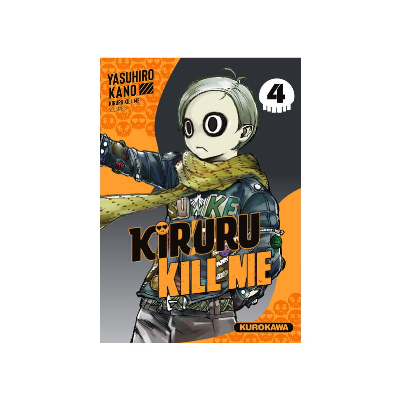 Kiruru kill me - Tome 4