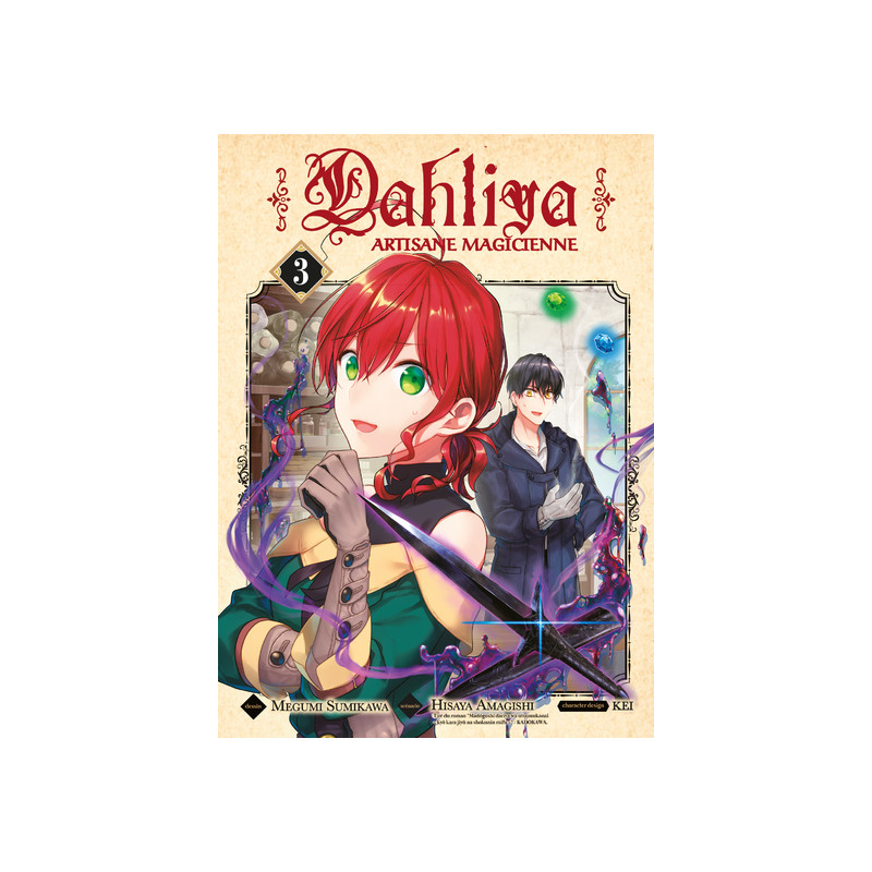 Dahliya, artisane magicienne T03