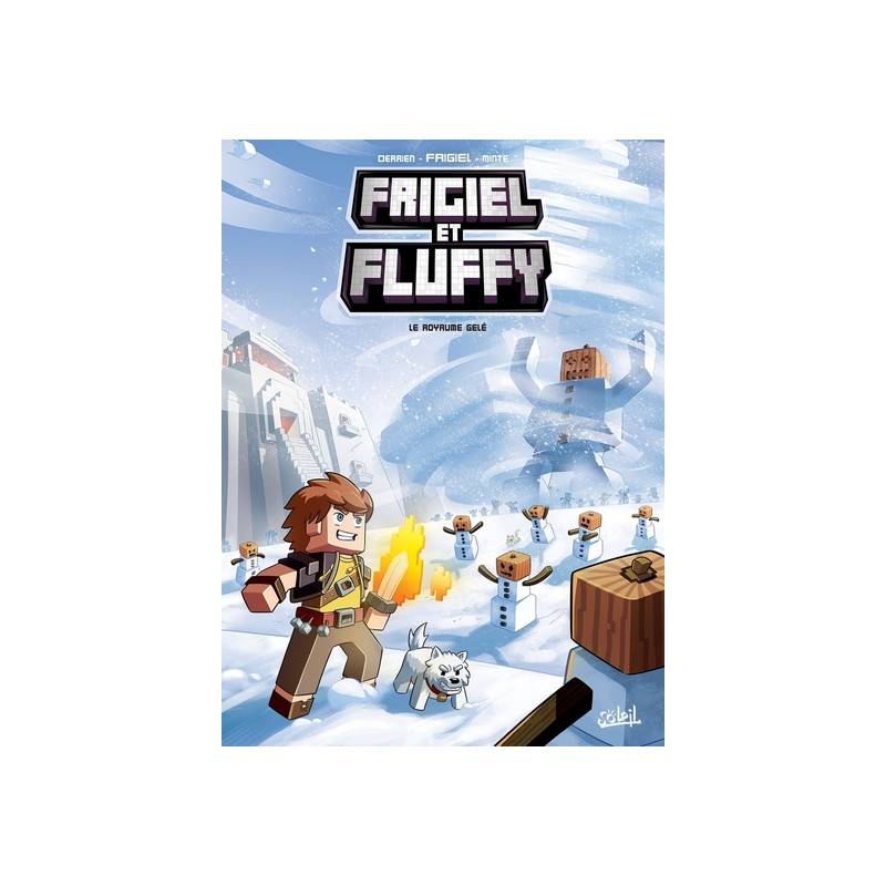 Frigiel et Fluffy T04 - Le Royaume gelé
