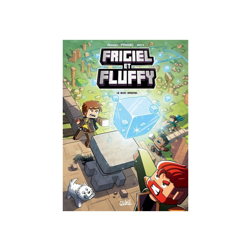 Frigiel et Fluffy T03 - Le Bloc originel