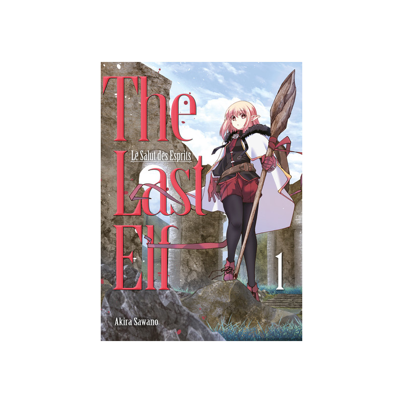 The Last Elf, le salut des esprits T01