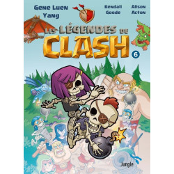 Les légendes de Clash - Tome 6