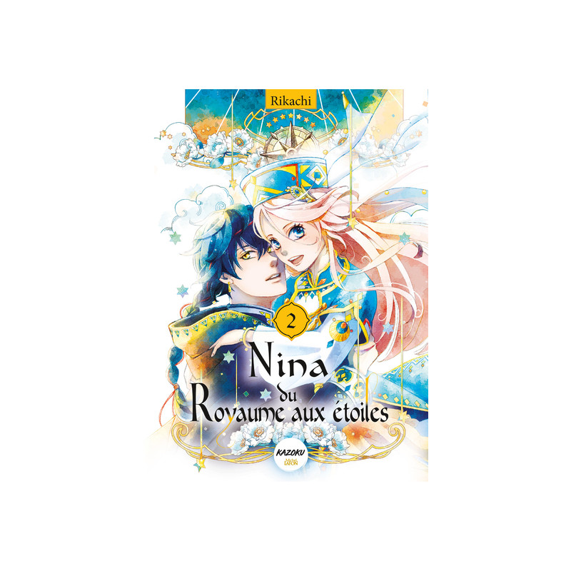 Nina du Royaume aux étoiles - Tome 2