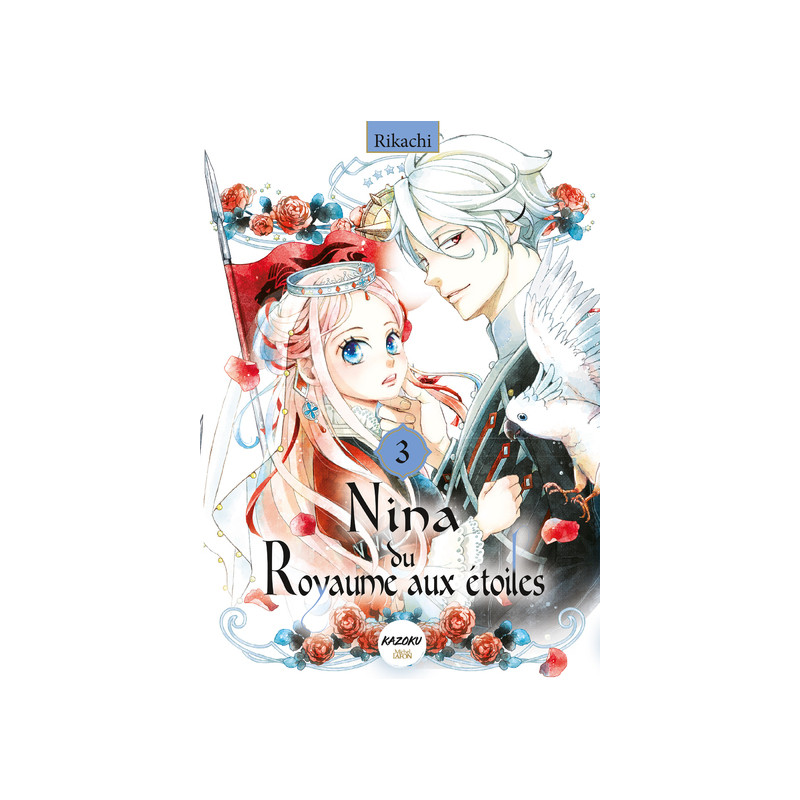 Nina du royaume aux étoiles - Tome 3