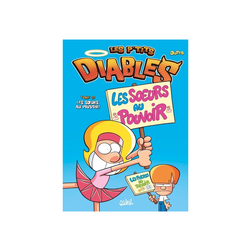Les p'tits diables - N° 31 Les soeurs au pouvoir !