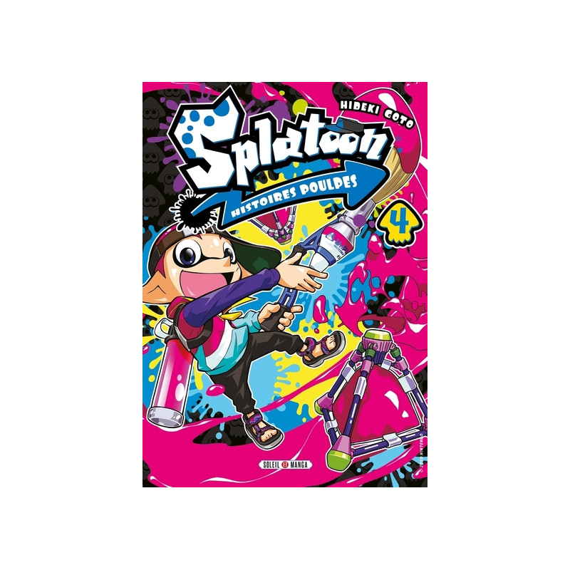 Splatoon Histoires poulpes T04