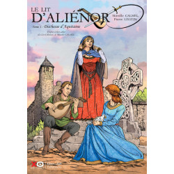 Le lit d'Aliénor - Tome 1...