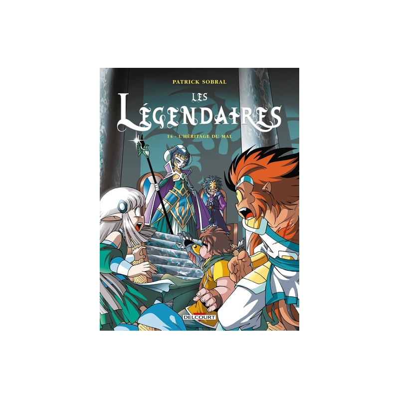 Les Légendaires T14 - L'Héritage du mal