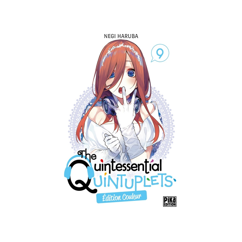 The Quintessential Quintuplets T09 Edition couleur