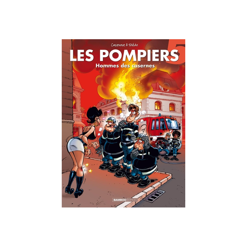 Les Pompiers - tome 05 - top humour