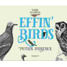 Effin'Birds T01
