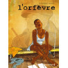 L'Orfèvre - Intégrale