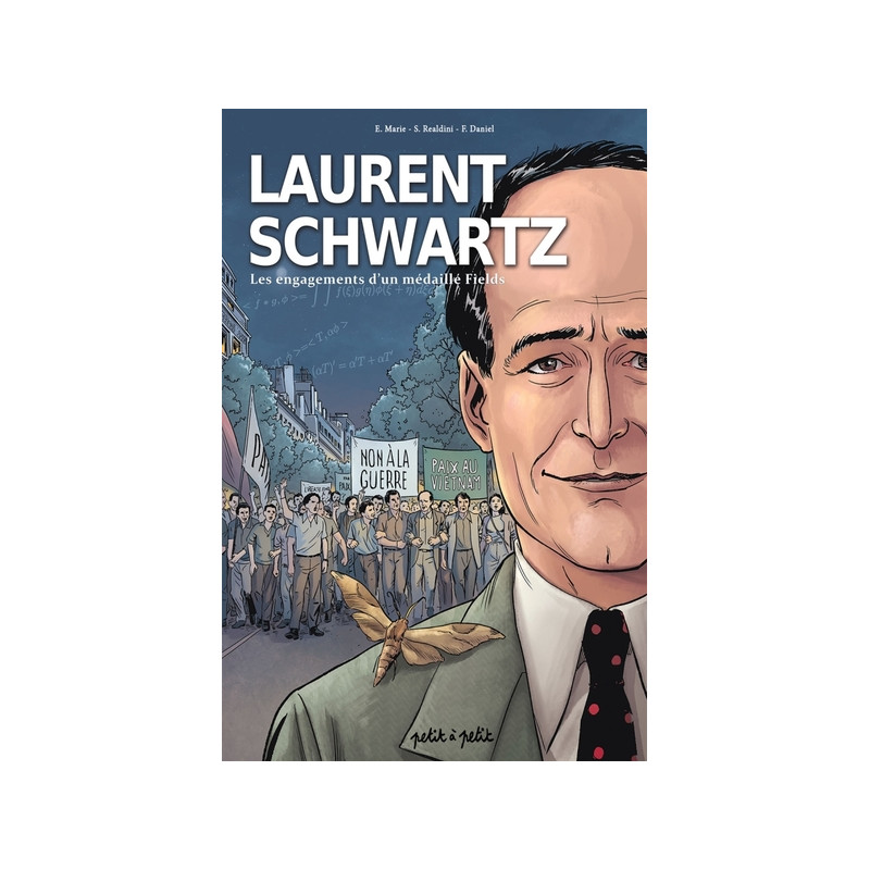 Laurent Schwartz, les engagements d'un médaillé Fields