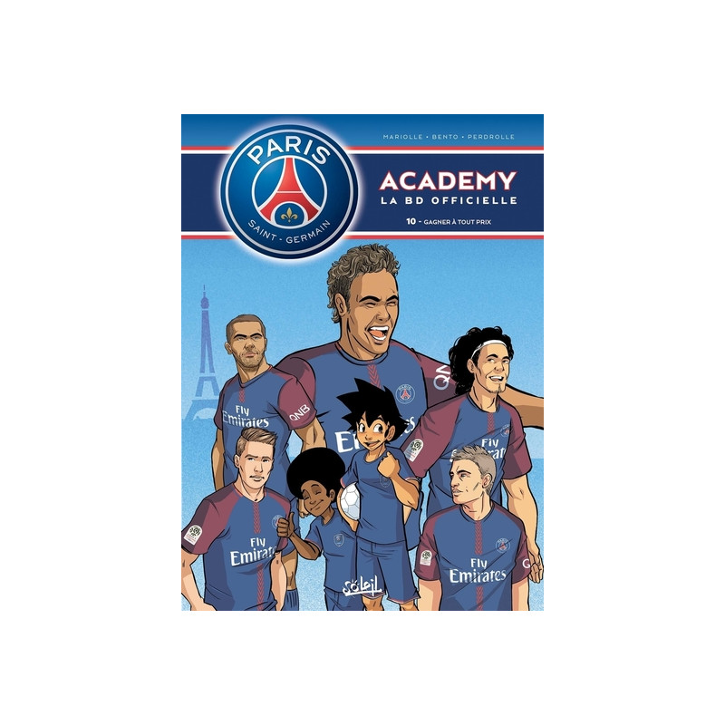 PSG Académy - tome 10 Gagner à tout prix