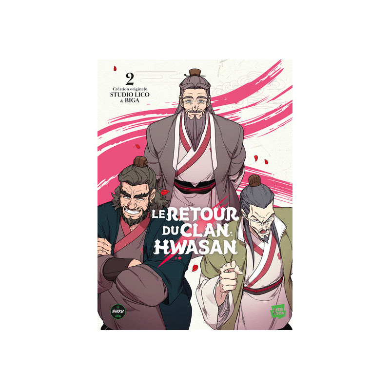 Le retour du clan Hwasan - Tome 2