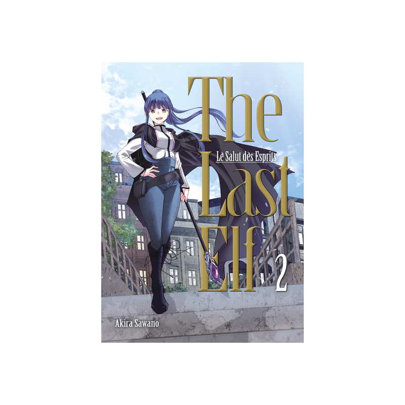 The Last Elf, le salut des esprits T02