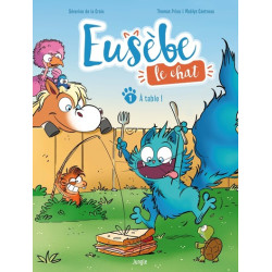 Eusèbe, le chat - Tome 1 À...