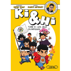 Ki et Hi - tome 3 Les jeux...