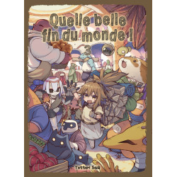 Quelle belle fin du monde !...