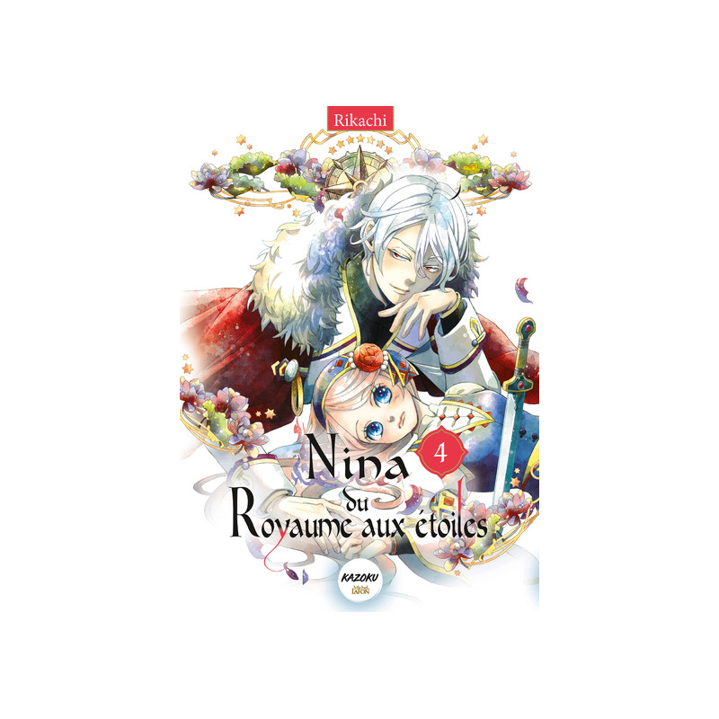 Nina du royaume aux étoiles - Tome 4