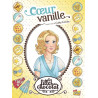 Les filles au chocolat - tome 5 Coeur vanille