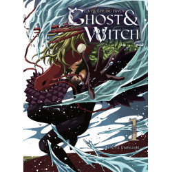 Ghost & Witch T01 La quête...