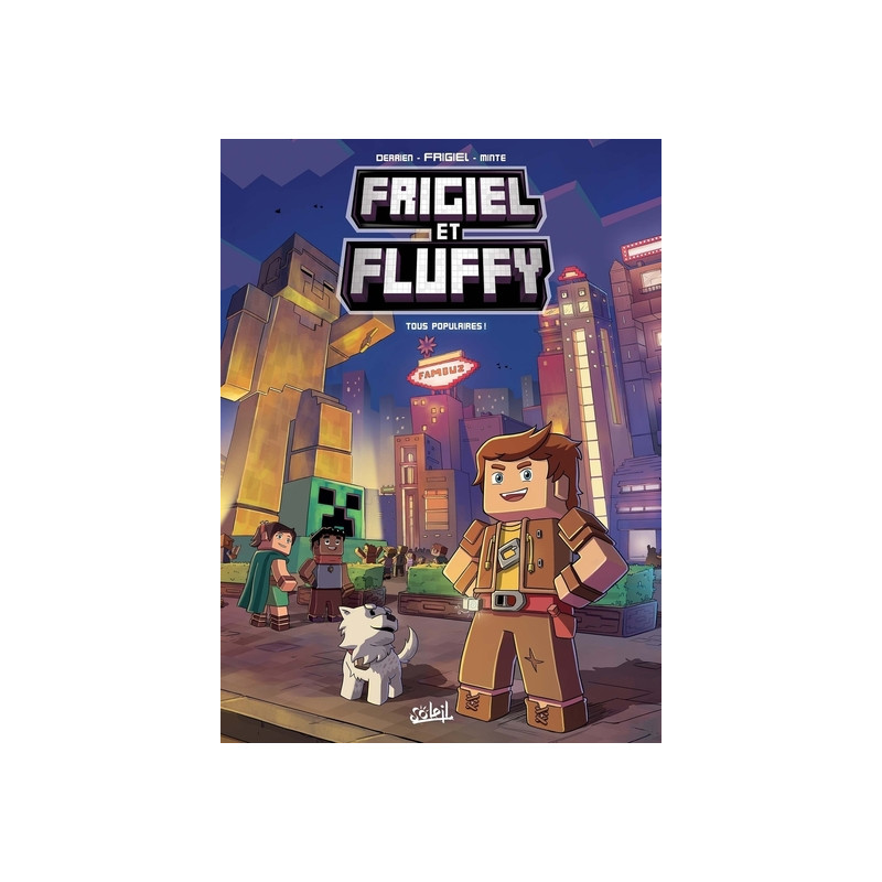 Frigiel et Fluffy T02 - Tous populaires !