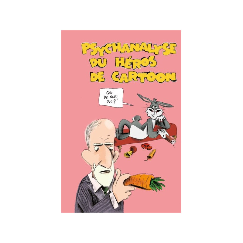 Psychanalyse du héros de cartoon