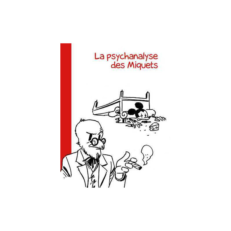 Psychanalyse des miquets