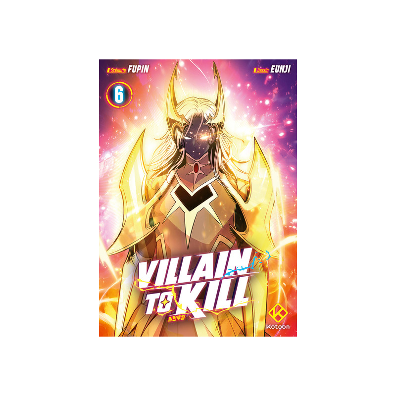 Villain to Kill - Tome 6